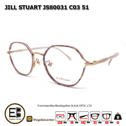. กรอบแว่นสายตา  JILL STUART JS80031 C03 51 [มีสินค้าที่ : สาขา รามอินทรา]